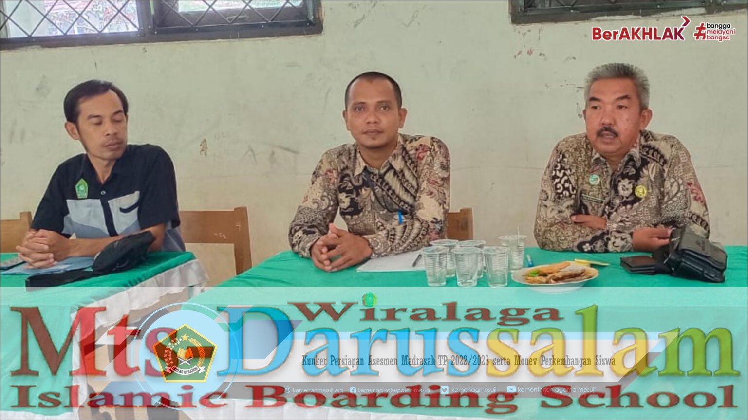 Kasi Pendis lakukan Kunker dalam rangka Persiapan Asesmen Madrasah Tahun Pelajaran 2022/2023 serta monitoring dan evaluasi Perkembangan Siswa di RA, MI dan MTs